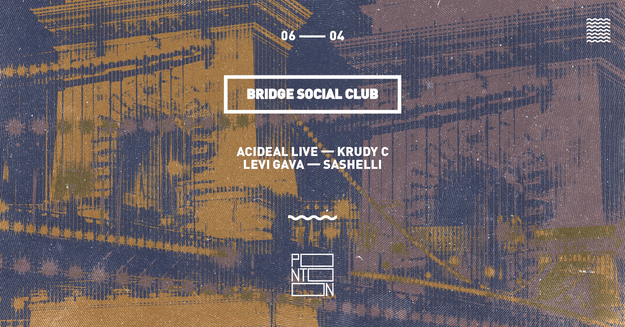 Bridge Social Club: Acideal live - Krudy C - Levi Gava - Sashelli ~ Pontoon event cover