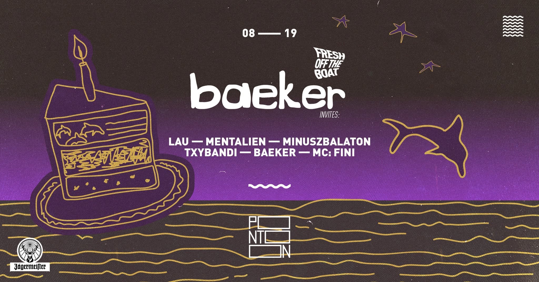 Fresh off the Boat: baeker invites | Lau - Mentalien - Minuszbalaton - Tyxbandi - MC: Fini ~ Pontoon event cover