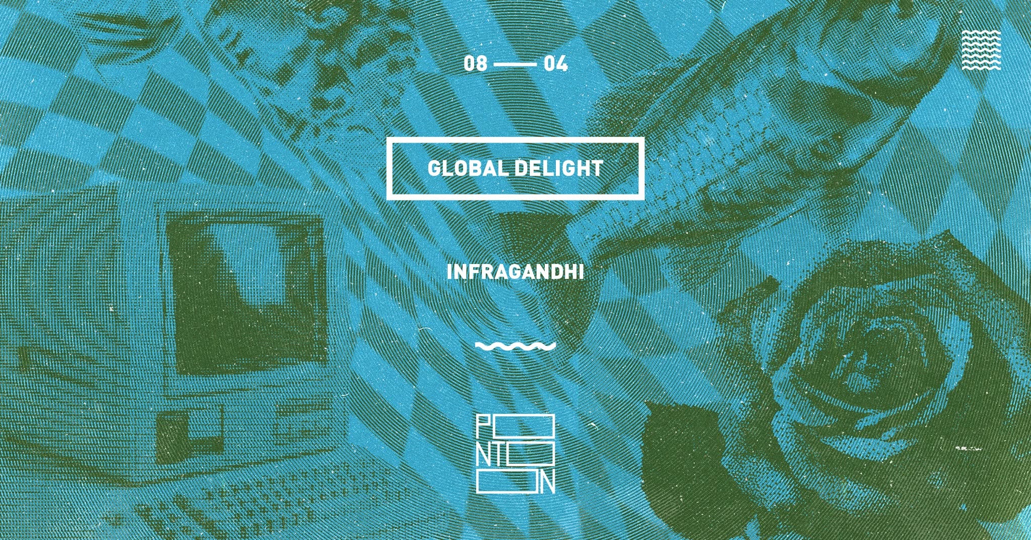 Global Delight: Infragandhi ~ Pontoon eseményborító