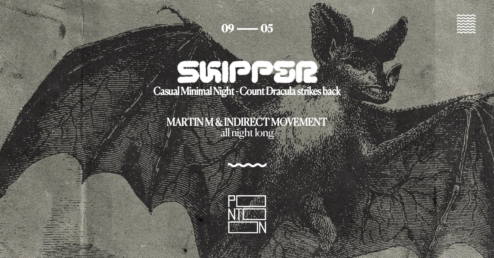 Skipper | MARTIN M & INDIRECT MOVEMENT all night long ~ PONTOON eseményborító